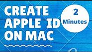 How to create an Apple ID on Mac Device in Just 2 Minutes | Easy Steps