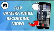 How to Flip Camera While Recording on iPhone - Switch Camera when Recording Video