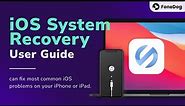 FoneDog iOS System Recovery User Guide