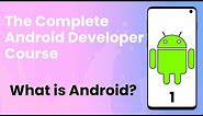 Android Tutorial #1 | Introduction to Android