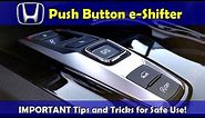 Everything you NEED to Know About Honda's PUSH BUTTON SHIFTER! | Tips and Tricks for 2020