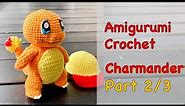 How to Crochet Charmander Tutorial- Part [2/3]