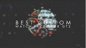 Huawei Watch GT2 - Best Custom Faces #3