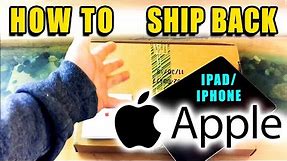 HOW TO SHIP IPAD IPHONE back to Apple | APPLECARE Replacement