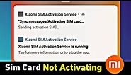 How To Fix SIM Card Not Activated In Xiaomi Redmi | 100% Working