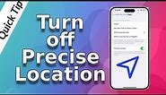 How To Turn Off Precise Location | iPhone Tips For Beginners