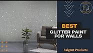 5 Best Glitter Paint For Walls in 2024 - [Top Rated]