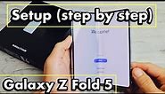 Galaxy Z Fold 5: How to Setup (step by step)