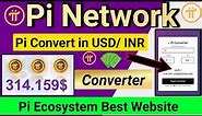 Pi Convert in USD/INR | Pi Coin Converter | Pi Ecosystem Best Website | Pi Coin Exchange
