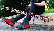 HOW TO STYLE - AIR JORDAN RETRO 13 "BRED" - ON FEET & OUTFITS