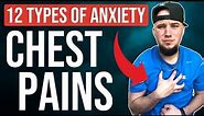 12 TYPES OF ANXIETY CHEST PAIN SYMPTOMS I EXPERIENCED!