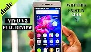 vivo v3 full review in 2018 (best smartphone under 15000)