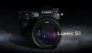 LUMIX S | Introducing LUMIX S1