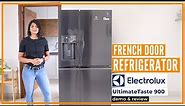 680L Electrolux UltimateTaste 900 Refrigerator | Best French Door Refrigerator | Demo and Review
