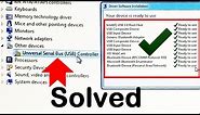 How to Fix USB Problem in Windows 7 Universal Serial Bus USB Controller Missing Error