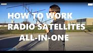 The Ultimate Guide to Working Ham Radio Satellites