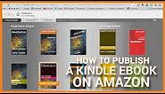How To Publish A Kindle eBook Today On Amazon