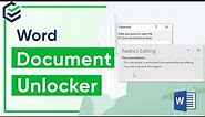 4 Ways - How to Unlock Word Document✔ Unlock Word Document from Editing | Open Word without Password