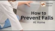 How to Prevent Toilet Falls at Home for Elderly or Dementia Patients? - SingHealth Polyclinics