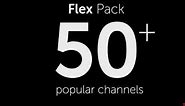 Dish TV flex pack - 50+ Channels for $39.99 per month