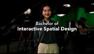 Bachelor of Interactive Spatial Design (Honours) – Taylor’s University