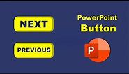 How to create Next and Previous Slide Button in Microsoft PowerPoint
