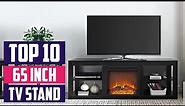 Top 10 Best Tv Stand for 65 Inch TV's in 2024 | Expert Reviews, Our Top Choices