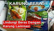 KARUNG BERAS LAMINASI || Produsen Karung Beras Laminasi Printing Full Colour!!!