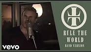 Take That - Rule The World (Band Version)