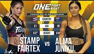 Muay Thai THRILLER | Stamp Fairtex vs. Alma Juniku