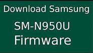 How To Download Samsung GALAXY Note8 SM-N950U Stock Firmware (Flash File) For Update Android Device