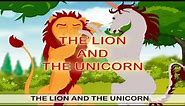 The Lion And The Unicorn | Children Rhymes | Nursery Rhymes