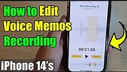 iPhone 14/14 Pro Max: How to Edit Voice Memos Recording