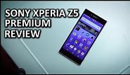 Sony Xperia Z5 Premium Review - The 4K craze continues...