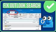 OUTLOOK SEARCH NOT WORKING FIX (2024) | Fix Outlook Search Not Showing Recent Emails