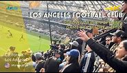LAFC ⚽️Soccer 2023 Home Opener [4K]Stadium Ambience🇺🇸