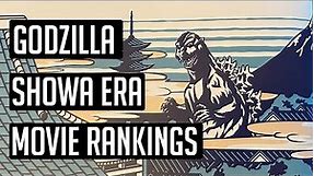 The History of Godzilla: My Showa Era Godzilla Movie Rankings (2023)