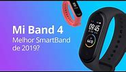 Mi Band 4: Melhor SmartBand de 2019? [Análise/Review]