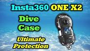 Insta360 One X2 - Dive Case Review - Protect Your Camera