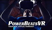 PowerBeatsVR - High-Intensity VR Fitness App | Available on All PCVR and Standalone VR Platforms