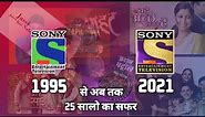 Sony TV old Logo Journey 1995 to 2021 | Sony tv first serial | sony tv | SET India