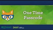 One Time Passcode How-To