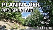 Cer Mountain / Planina Cer