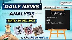 Daily News Analysis || 20th December 2023 || Khushboo Ma'am || Tathastu-ICS