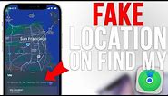 How to Fake/Spoof Location on Find My [2023]