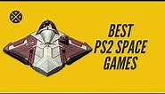 5 Best PS2 Space Games—#1 Is SPECTACULAR!