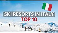 Top 10 Skiing Destinations in Italy | 2022/23