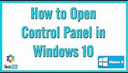 How to Open Control panel in Windows 10