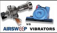 INDUSTRIAL VIBRATING MOTORS V/s AIRSWEEP | Why AirSweep Is The Best Material Activation System!