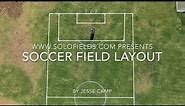Easy Soccer Field Layout